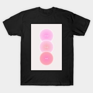 Mind Body Soul Pink Aura T-Shirt